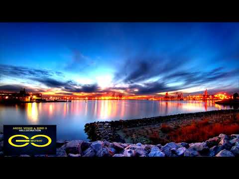 Andre Visior & Mind-X - Hallucination (Extended Mix)