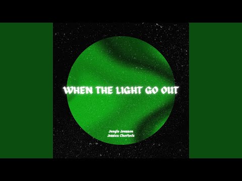 When the Lights Go Out