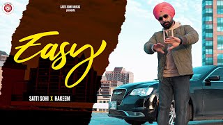 Download lagu EASY Satti Sohi | Hakeem | Latest Punjabi Songs 2025 mp3