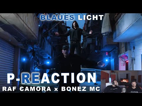 🔥Was für ein HIT😱 ❙ RAF Camora feat. Bonez MC – Blaues Licht ❙ ►P-REACTION◄ ❙ PPM