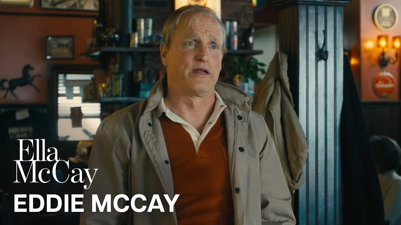Ella McCay | Woody Harrelson is Eddie McCay | In Theaters Friday