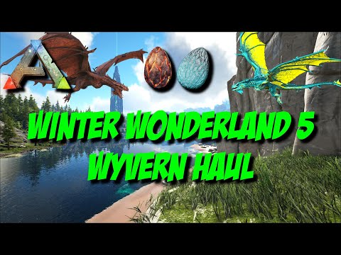 Ark Survival Evolved - Winter Wonderland 5 Wyvern Haul Official PvE Xbox Servers