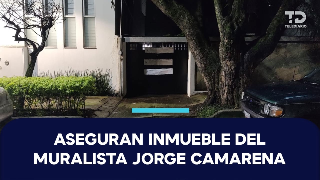 Fiscalía CdMx asegura casa del muralista Jorge González Camarena tras denuncia por despojo