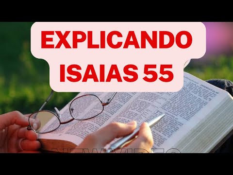 Isaías 55 Misericordia gratuita para todo el mundo