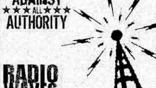 Against All Authority - Radio Waves