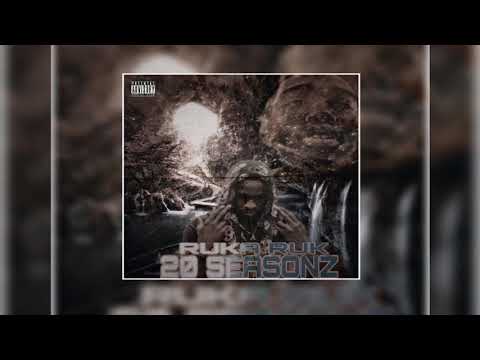Rukka Rukk ft Infa Red - 20 Seasonz #20seasonz