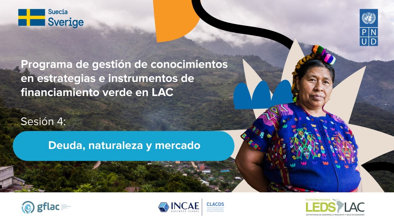 IFV LAC | Sesión 4: Deuda, naturaleza y mercado