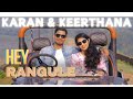 Pre Wedding Song Karan And Keerthana 2025 HD Video HEY RANGULE Telugu Song Maredumilli