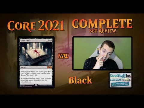 Complete Set Review - Core Set 2021 - M21 - Black Cards - Constructed And Limited Focus
