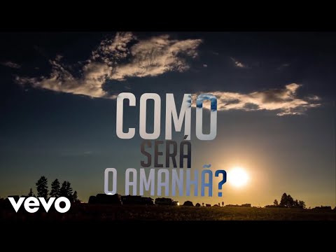 Jefte Santos - Como Será O Amanhã (Lyric Video)