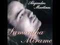 Alejandro Martínez - Samantha