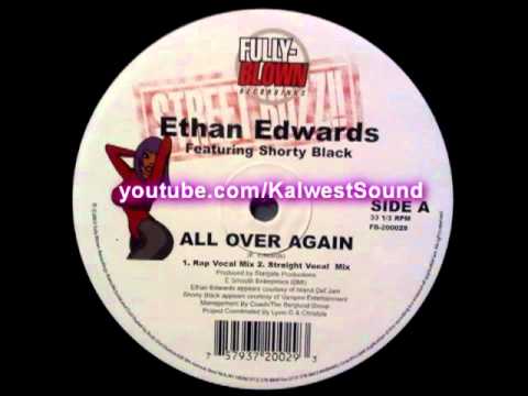 Ethan Edwards ft. Shorty Black - All Over Again (Rap Vocal Mix)