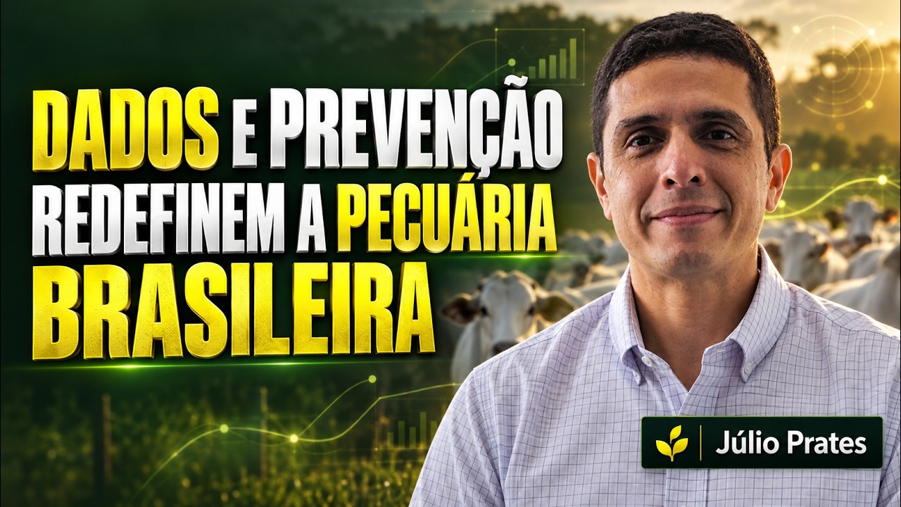 Dados e prevenção redefinem a pecuária brasileira
