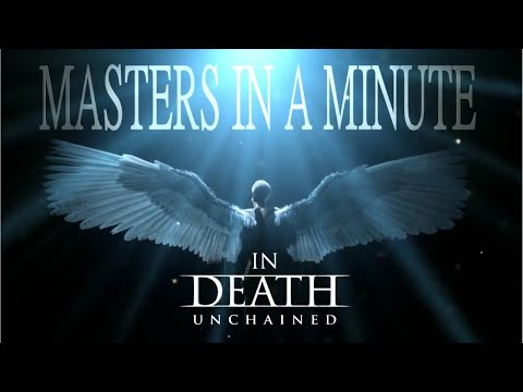 In death : Unchained - Masters in a minute - Gabriel. BoN Almighty