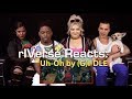 rIVerse Reacts: Uh-Oh by (G)I-DLE - M/V Reaction