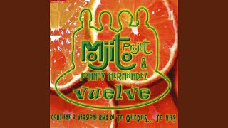 Vuelve (Ext Higher Mix)