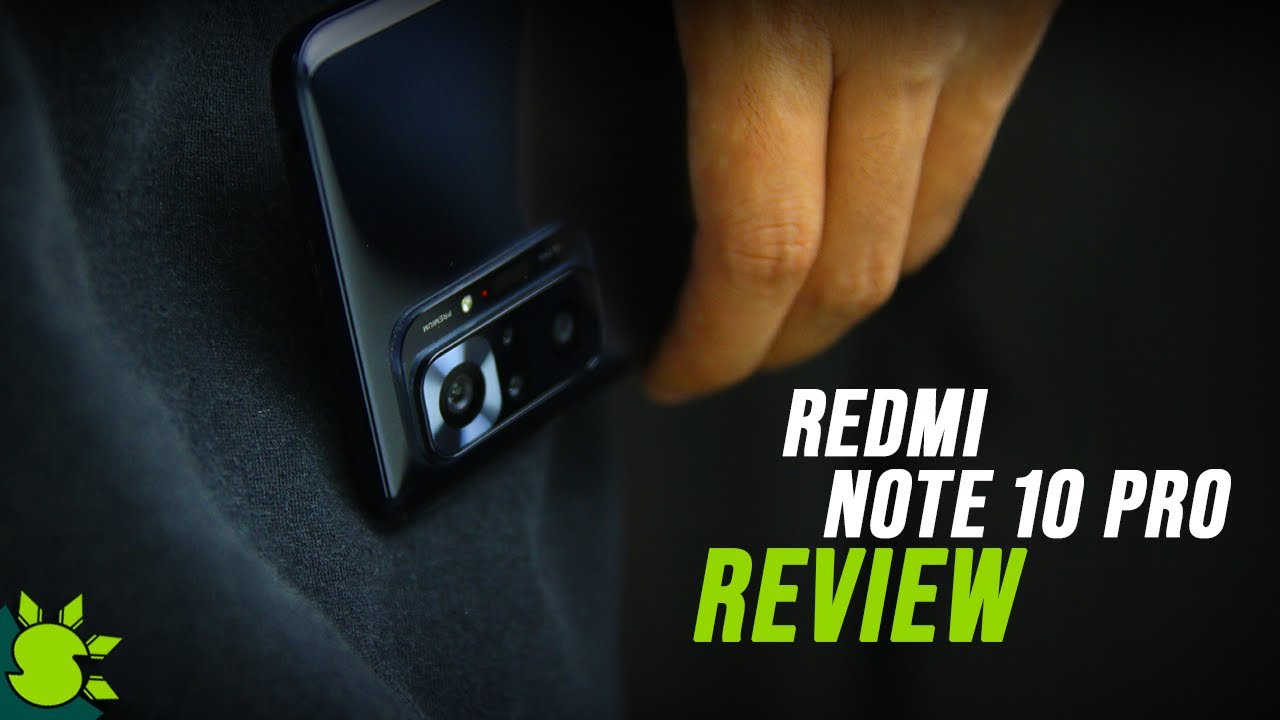 Redmi Note 10 Pro Review - The Php12,000 Flagship Killer?