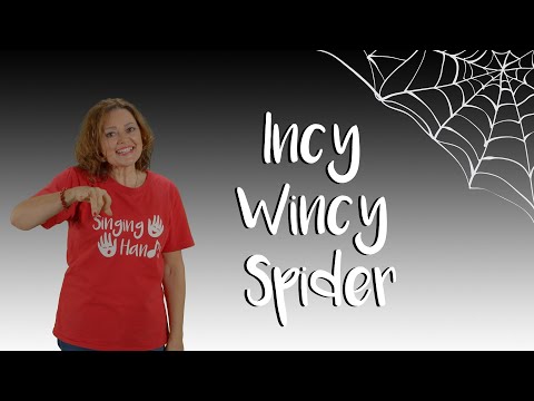 Makaton - INCY WINCY SPIDER - Singing Hands