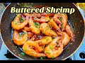 Garlic Butter Shrimp (Buttered Shrimp)