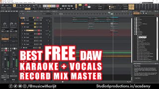 Record, Edit, Mix & Master Vocals & Karaoke | Cakewalk by @bandlab | Best Free DAW