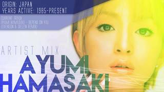 Ayumi Hamasaki - Artist Mix