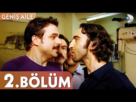 Geniş Aile 2. Bölüm - Full Bölüm