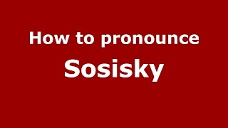 How to pronounce Sosisky