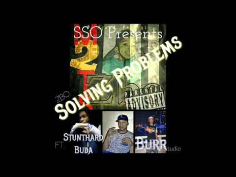 Zbo x Problems Ft. Stunthard Buda and Burr