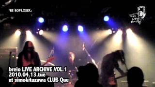 brelo LIVE 「BE-BOP LOSER」