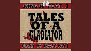 Tales of A Gladiator