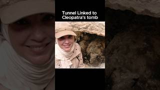 Secret Tunnel to Cleopatra’s Tomb  #history #cleopatra