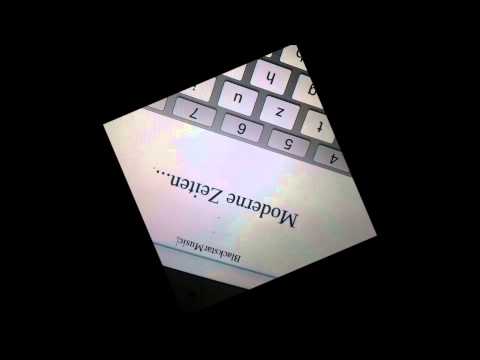 BlackstarMusic-Moderne Zeiten