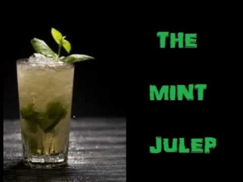 The Mint Julep ( How To Mix )