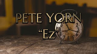 Pete Yorn “Ez” (Cover)