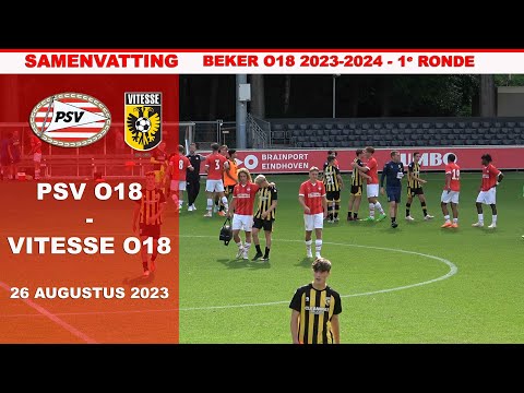 BEKER | Samenvatting PSV O18 - VITESSE O18 26 augustus 2023