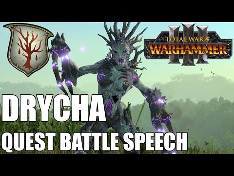 Drycha Quest Battle Speech