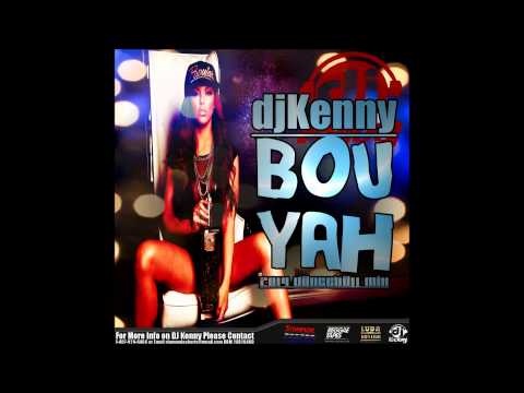 DJ KENNY BOU YAH DANCEHALL MIX MAY 2014