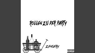 Rollen Zu Der Party Music Video