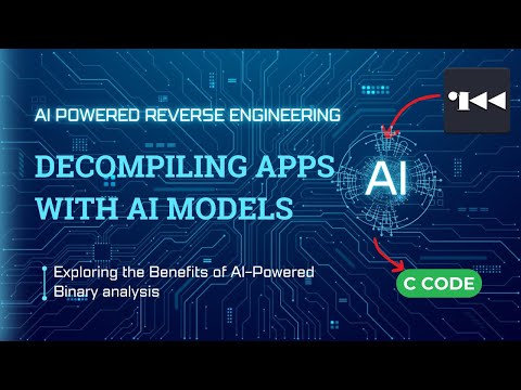 AI-Powered Reverse Engineering: Decompiling Binaries with AI