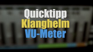Video thumbnail for Klanghelm - Bestes VU-Meter Plugin by StringTheory