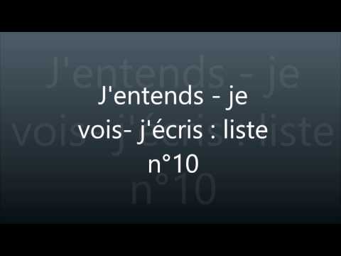 J'entends, je vois, j'écris n°10