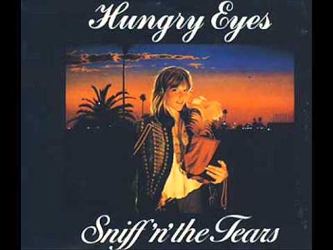 Sniff 'n' the Tears - Hungry Eyes