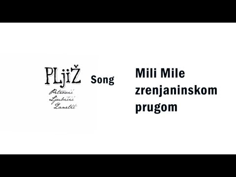 PLjiŽ song - MILI MILE ZRENJANINSKOM PRUGOM - 03.11.2018.