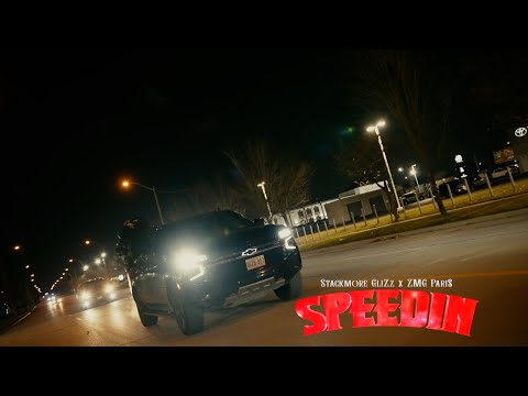 Stackmore GliZz & ZMG Pari$ - Speedin (Official Music Video) @otrjae