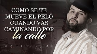 (LETRA) ¨COQUETA¨ - Carin León (Lyric Video)