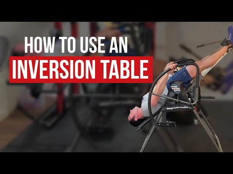 How To Use An Inversion Table