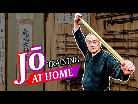 6 Jō (Staff) Swinging Exercises You Can Train at Home