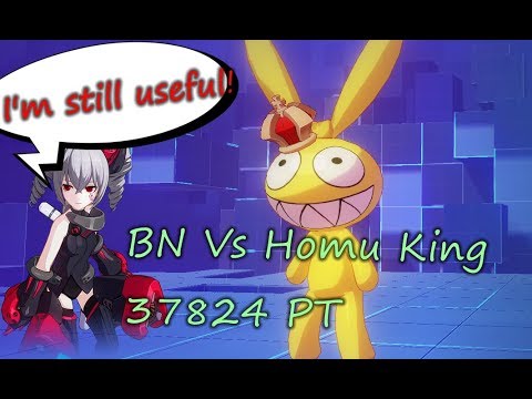 BN's Last glory, vs Homu King 37824 Pt