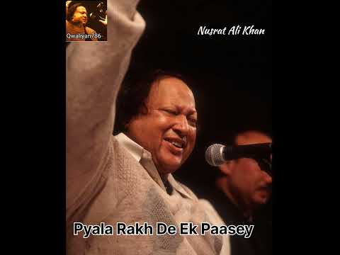 Pyala Rakh De Ek Paasey - Ustad Nusrat Fateh Ali Khan - Qwaliyan786 Official HD Video