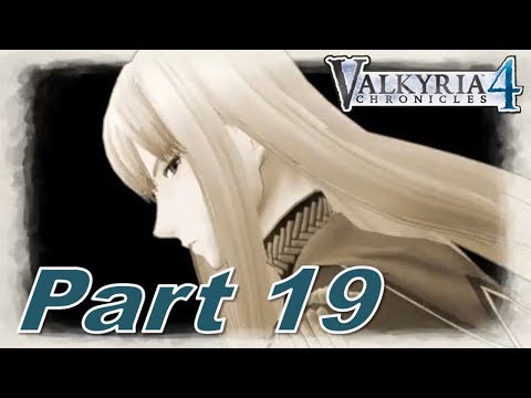 [Live] - Valkyria Chronicles 4 Walkthrough Part 19
